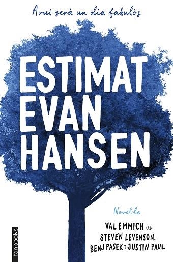 ESTIMAT EVAN HANSEN | 9788417515362 | EMMICH, VAL | Llibreria L'Odissea - Libreria Online de Vilafranca del Penedès - Comprar libros