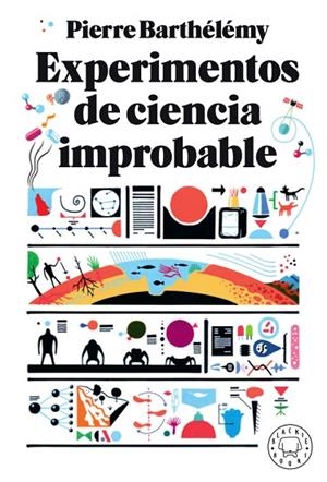 EXPERIMENTOS DE CIENCIA IMPROBABLE | 9788417552206 | BARTHÉLÉMY, PIERRE | Llibreria L'Odissea - Libreria Online de Vilafranca del Penedès - Comprar libros