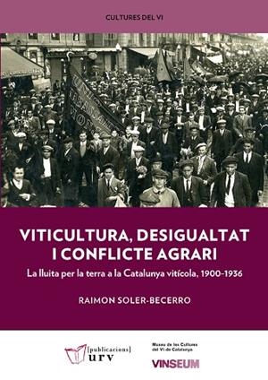 VITICULTURA, DESIGUALTAT I CONFLICTE AGRARI | 9788484247357 | SOLER-BECERRO, RAIMON | Llibreria L'Odissea - Libreria Online de Vilafranca del Penedès - Comprar libros