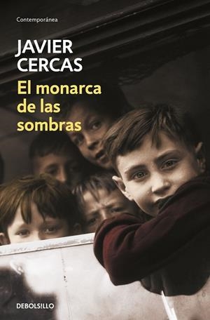 EL MONARCA DE LAS SOMBRAS | 9788466347556 | CERCAS, JAVIER | Llibreria Online de Vilafranca del Penedès | Comprar llibres en català