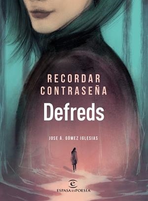 RECORDAR CONTRASEÑA | 9788467055894 | DEFREDS - JOSE Á. GÓMEZ IGLESIAS | Llibreria Online de Vilafranca del Penedès | Comprar llibres en català