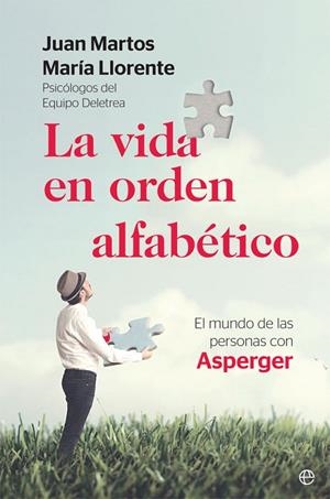 LA VIDA EN ORDEN ALFABÉTICO | 9788491645924 | MARTOS, JUAN/LLORENTE, MARÍA | Llibreria L'Odissea - Libreria Online de Vilafranca del Penedès - Comprar libros
