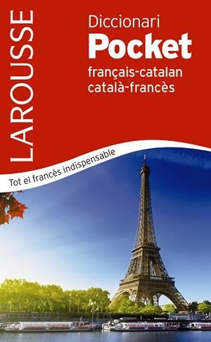 DICCIONARI POCKET CATALÀ-FRANCÈS / FRANÇAIS-CATALAN | 9788417720254 | LAROUSSE EDITORIAL | Llibreria Online de Vilafranca del Penedès | Comprar llibres en català