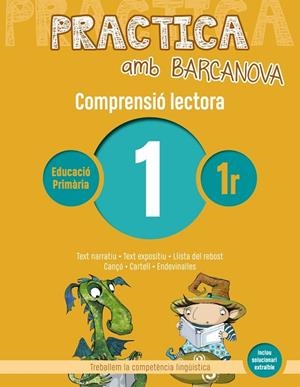 PRACTICA AMB BARCANOVA 1. COMPRENSIÓ LECTORA  | 9788448948443 | CAMPS, MONTSERRAT/CANELA, TERESA | Llibreria Online de Vilafranca del Penedès | Comprar llibres en català