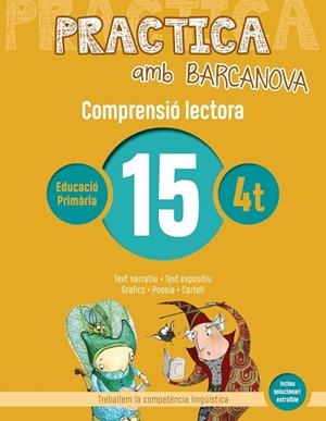PRACTICA AMB BARCANOVA 15 . COMPRENSIÓ LECTORA  | 9788448948580 | CAMPS, MONTSERRAT/BOIXADERAS, ROSA | Llibreria Online de Vilafranca del Penedès | Comprar llibres en català