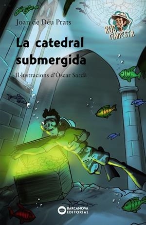 LA CATEDRAL SUBMERGIDA*** | 9788448947101 | PRATS, JOAN DE DÉU | Llibreria Online de Vilafranca del Penedès | Comprar llibres en català