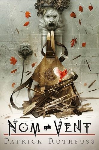 EL NOM DEL VENT (EDICIÓ DE LUXE PEL 10È ANIVERSARI DE LA PUBLICACIÓ) | 9788417627706 | ROTHFUSS, PATRICK | Llibreria Online de Vilafranca del Penedès | Comprar llibres en català