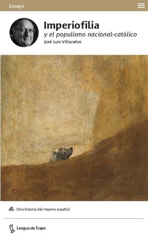 IMPERIOFILIA Y EL POPULISMO NACIONAL-CATÓLICO | 9788483812358 | VILLACAÑAS BERLANGA, JOSE LUIS | Llibreria L'Odissea - Libreria Online de Vilafranca del Penedès - Comprar libros