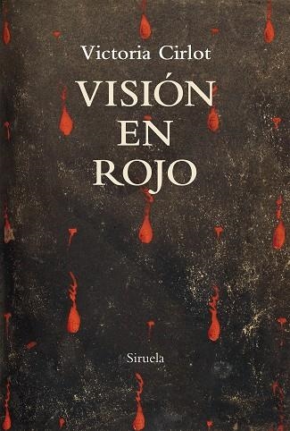 VISIÓN EN ROJO | 9788417860097 | CIRLOT, VICTORIA | Llibreria L'Odissea - Libreria Online de Vilafranca del Penedès - Comprar libros