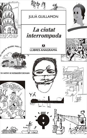 LA CIUTAT INTERROMPUDA | 9788433915702 | GUILLAMON, JULIÀ | Llibreria Online de Vilafranca del Penedès | Comprar llibres en català