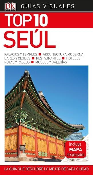 GUÍA VISUAL TOP 10 SEÚL | 9780241384381 | VARIOS AUTORES, | Llibreria Online de Vilafranca del Penedès | Comprar llibres en català