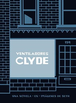 VENTILADORES CLYDE | 9788416131440 | SETH | Llibreria L'Odissea - Libreria Online de Vilafranca del Penedès - Comprar libros