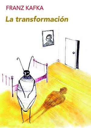 LA TRANSFORMACIÓN | 9788494552632 | KAFKA, FRANZ | Llibreria Online de Vilafranca del Penedès | Comprar llibres en català