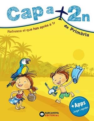 CAP A 2N DE PRIMÀRIA | 9788448949068 | MONTERO, DIEGO/VILA, JAUME | Llibreria Online de Vilafranca del Penedès | Comprar llibres en català