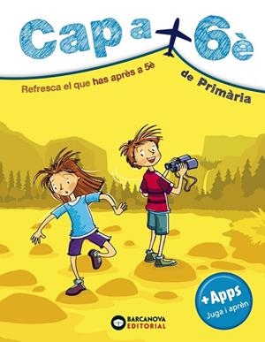 CAP A 6È DE PRIMÀRIA | 9788448949105 | MONTERO, DIEGO/MURILLO, NÚRIA/VILA, JAUME | Llibreria Online de Vilafranca del Penedès | Comprar llibres en català