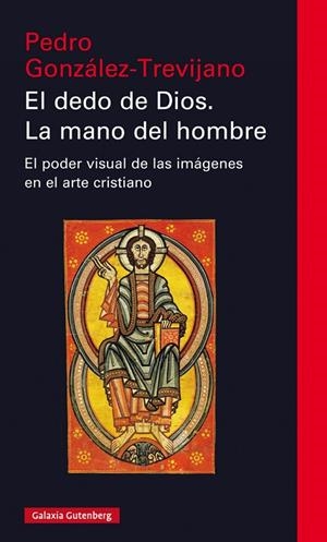 EL DEDO DE DIOS. LA MANO DEL HOMBRE | 9788417747329 | GONZÁLEZ TREVIJANO, PEDRO | Llibreria L'Odissea - Libreria Online de Vilafranca del Penedès - Comprar libros