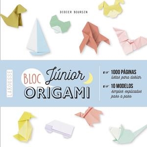 ORIGAMI BLOC JÚNIOR | 9788417720124 | BOURSIN, DIDIER | Llibreria L'Odissea - Libreria Online de Vilafranca del Penedès - Comprar libros