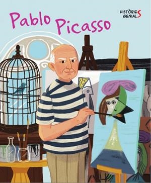 PABLO PICASSO. HISTORIES GENIALS (VVKIDS) | 9788468262918 | J. KENT | Llibreria L'Odissea - Libreria Online de Vilafranca del Penedès - Comprar libros