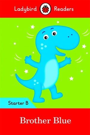 BROTHER BLUE (LB) | 9780241283387 | TEAM LADYBIRD READERS | Llibreria L'Odissea - Libreria Online de Vilafranca del Penedès - Comprar libros