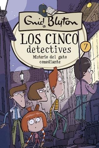 LOS 5 DETECTIVES 7: MISTERIO DEL GATO COMEDIANTE | 9788427207851 | BLYTON ENID | Llibreria L'Odissea - Libreria Online de Vilafranca del Penedès - Comprar libros