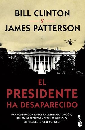 EL PRESIDENTE HA DESAPARECIDO | 9788408210566 | PATTERSON, JAMES/CLINTON, BILL | Llibreria Online de Vilafranca del Penedès | Comprar llibres en català