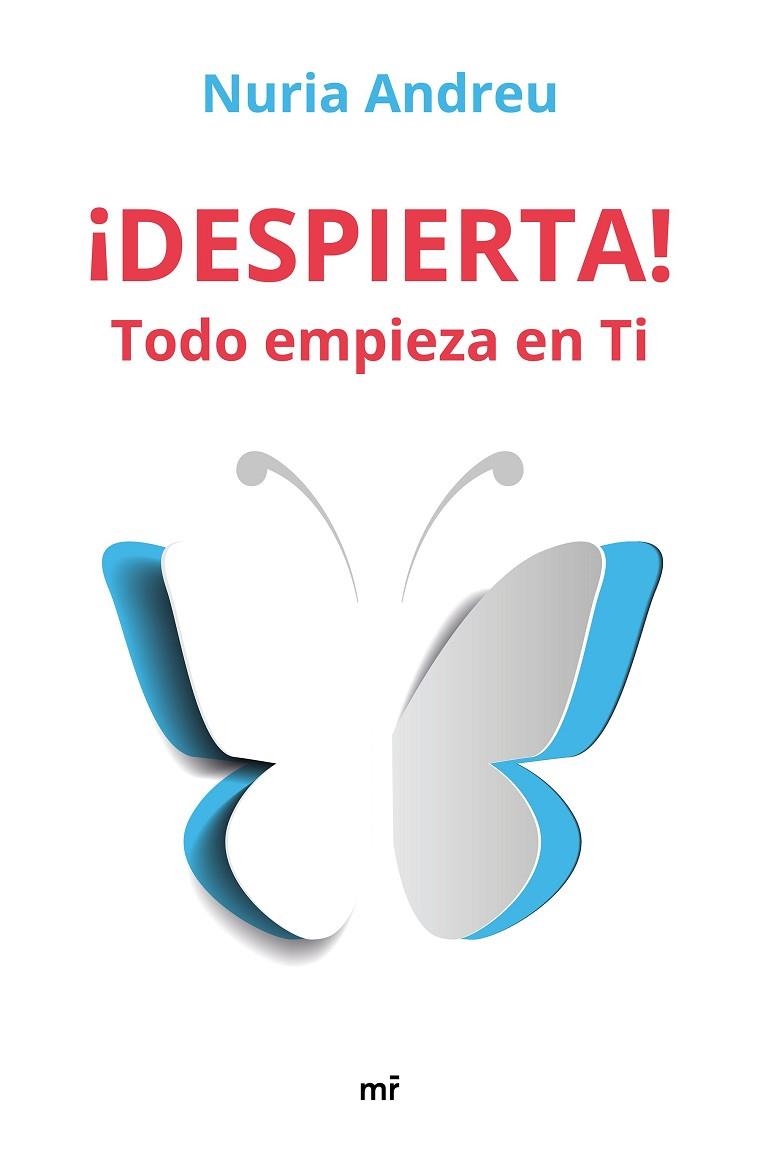 DESPIERTA TODO EMPIEZA EN TI | 9788427046054 | ANDREU, NURIA | Llibreria L'Odissea - Libreria Online de Vilafranca del Penedès - Comprar libros