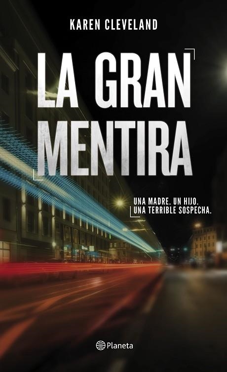 LA GRAN MENTIRA | 9788408201380 | CLEVELAND, KAREN | Llibreria L'Odissea - Libreria Online de Vilafranca del Penedès - Comprar libros