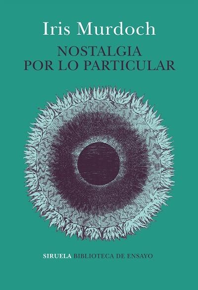 NOSTALGIA POR LO PARTICULAR | 9788417860219 | MURDOCH, IRIS | Llibreria Online de Vilafranca del Penedès | Comprar llibres en català
