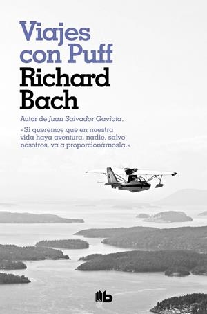 VIAJES CON PUFF | 9788490709054 | BACH, RICHARD | Llibreria L'Odissea - Libreria Online de Vilafranca del Penedès - Comprar libros