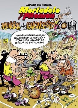 MORTADELO Y FILEMÓN. MUNDIAL DE BALONCESTO 2019 (MAGOS DEL HUMOR 200) | 9788402422125 | IBÁÑEZ, FRANCISCO | Llibreria L'Odissea - Libreria Online de Vilafranca del Penedès - Comprar libros