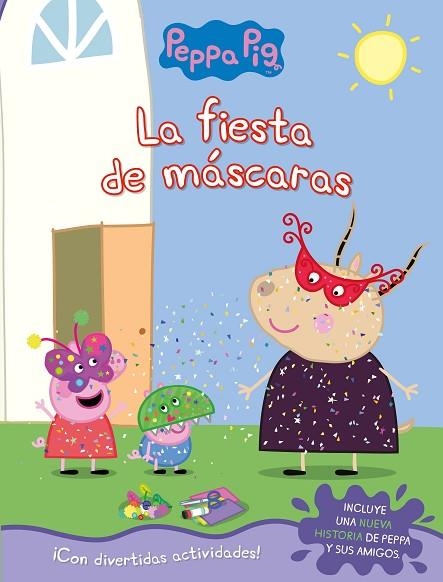 LA FIESTA DE MÁSCARAS (PEPPA PIG. ACTIVIDADES) | 9788448852818 | VARIOS AUTORES, | Llibreria L'Odissea - Libreria Online de Vilafranca del Penedès - Comprar libros