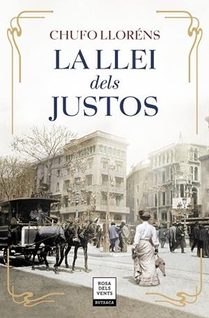 LA LLEI DELS JUSTOS | 9788417444808 | LLORÉNS, CHUFO | Llibreria L'Odissea - Libreria Online de Vilafranca del Penedès - Comprar libros