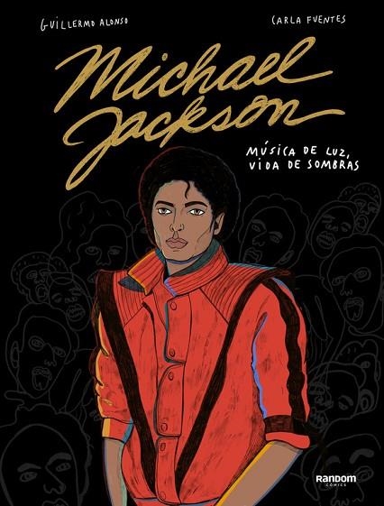 MICHAEL JACKSON | 9788417247478 | ALONSO, GUILLERMO/FUENTES, CARLA | Llibreria L'Odissea - Libreria Online de Vilafranca del Penedès - Comprar libros