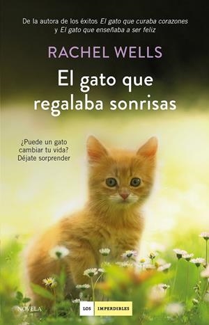 EL GATO QUE REGALABA SONRISAS | 9788417128739 | WELLS, RACHEL | Llibreria Online de Vilafranca del Penedès | Comprar llibres en català