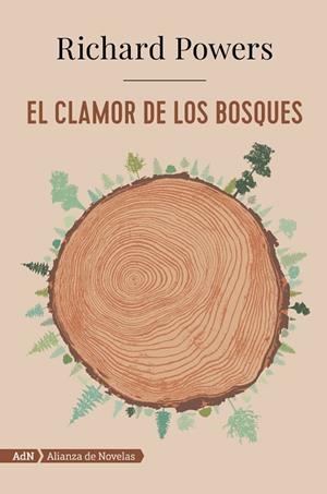 EL CLAMOR DE LOS BOSQUES (ADN) | 9788491814443 | POWERS, RICHARD | Llibreria Online de Vilafranca del Penedès | Comprar llibres en català