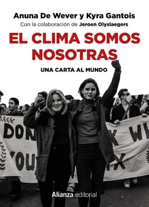 EL CLIMA SOMOS NOSOTRAS | 9788491815921 | WEVER, ANUNA DE/GANTOIS, KYRA | Llibreria Online de Vilafranca del Penedès | Comprar llibres en català