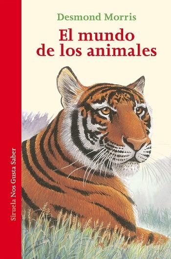 EL MUNDO DE LOS ANIMALES | 9788417624972 | MORRIS, DESMOND | Llibreria L'Odissea - Libreria Online de Vilafranca del Penedès - Comprar libros