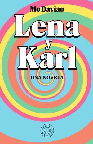 LENA Y KARL | 9788417552336 | DAVIAU, MO | Llibreria L'Odissea - Libreria Online de Vilafranca del Penedès - Comprar libros