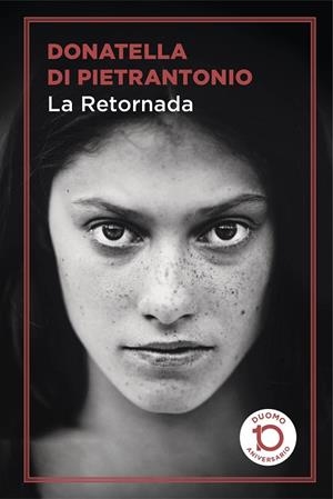 LA RETORNADA | 9788417761080 | DI PIETRANTONIO, DONATELLA | Llibreria L'Odissea - Libreria Online de Vilafranca del Penedès - Comprar libros