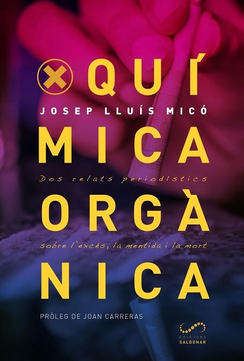 QUÍMICA ORGÀNICA | 9788417611156 | MICÓ SANZ, JOSEP LLUÍS | Llibreria L'Odissea - Libreria Online de Vilafranca del Penedès - Comprar libros