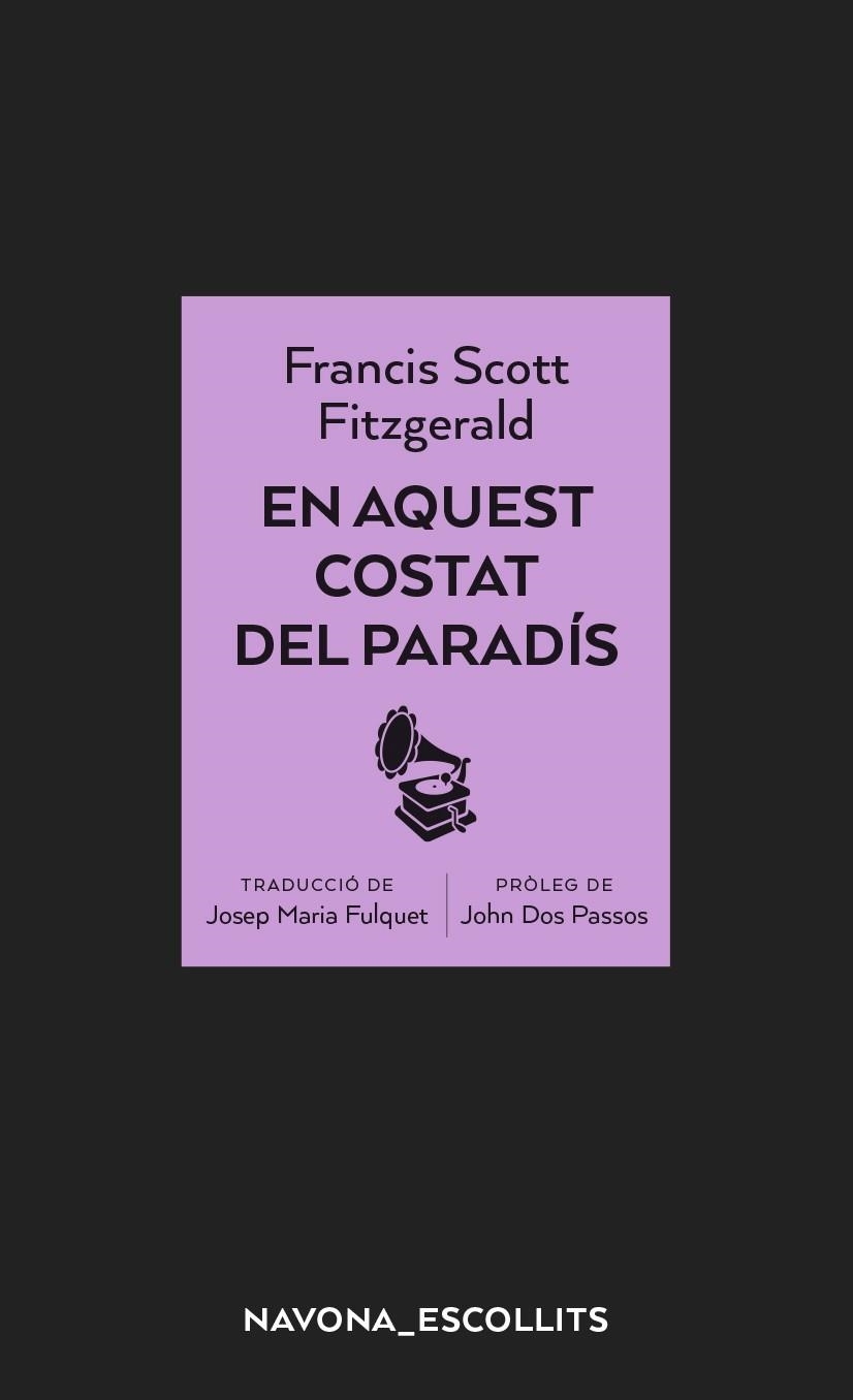 EN AQUEST COSTAT DEL PARADÍS | 9788417181956 | SCOTT FITZGERALD, FRANCIS | Llibreria L'Odissea - Libreria Online de Vilafranca del Penedès - Comprar libros