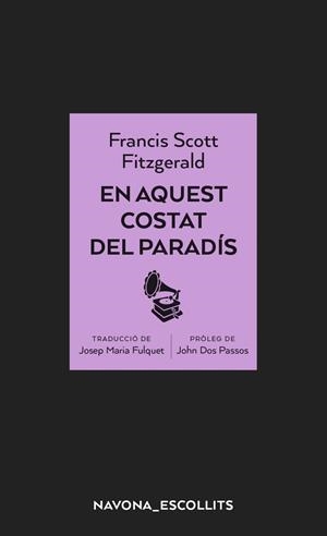 EN AQUEST COSTAT DEL PARADÍS | 9788417181956 | SCOTT FITZGERALD, FRANCIS | Llibreria Online de Vilafranca del Penedès | Comprar llibres en català