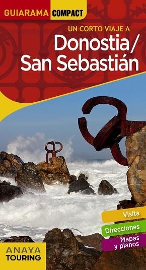 DONOSTIA SAN SEBASTIÁN | 9788491581499 | ALONSO IBARROLA, JOSÉ MANUEL/DOMENCH, JOSÉ MARÍA/AZPILICUETA, LUIS/MEDINA BAÑÓN, IGNACIO/GÓMEZ, IÑAK | Llibreria Online de Vilafranca del Penedès | Comprar llibres en català