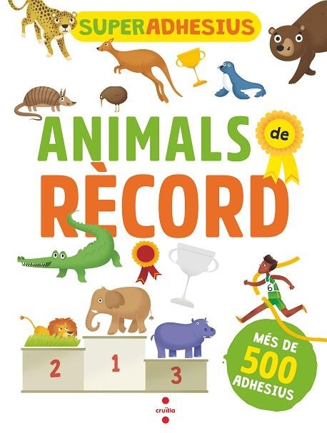 C-SUPERADHESIUS ANIMALS DE RECORD | 9788466146067 | LIBRI, DE AGOSTINI | Llibreria L'Odissea - Libreria Online de Vilafranca del Penedès - Comprar libros