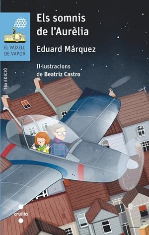 C-VVB. 94 ELS SOMNIS DE L'AURÈLIA | 9788466146395 | MÁRQUEZ TAÑÁ, EDUARD | Llibreria Online de Vilafranca del Penedès | Comprar llibres en català