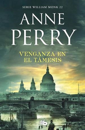 VENGANZA EN EL TÁMESIS (DETECTIVE WILLIAM MONK 22) | 9788490709153 | PERRY, ANNE | Llibreria Online de Vilafranca del Penedès | Comprar llibres en català
