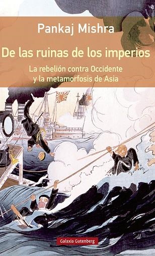 DE LAS RUINAS DE LOS IMPERIOS- RÚSTICA | 9788417747749 | MISHRA, PANKAJ | Llibreria Online de Vilafranca del Penedès | Comprar llibres en català