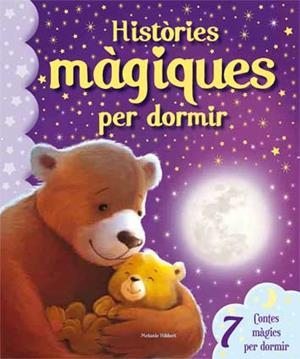 HISTÒRIES MÀGIQUES PER DORMIR | 9788416279180 | HIBBERT | Llibreria L'Odissea - Libreria Online de Vilafranca del Penedès - Comprar libros