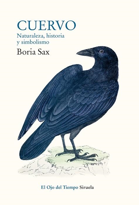 CUERVO. NATURALEZA, HISTORIA Y SIMBOLISMO | 9788417860189 | SAX, BORIA | Llibreria L'Odissea - Libreria Online de Vilafranca del Penedès - Comprar libros