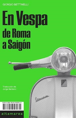 EN VESPA | 9788494957031 | BETTINELLI, GIORGIO | Llibreria L'Odissea - Libreria Online de Vilafranca del Penedès - Comprar libros